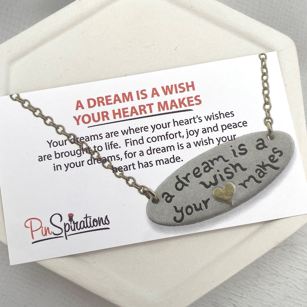 A Dream is a Wish Your Heart Makes Necklace